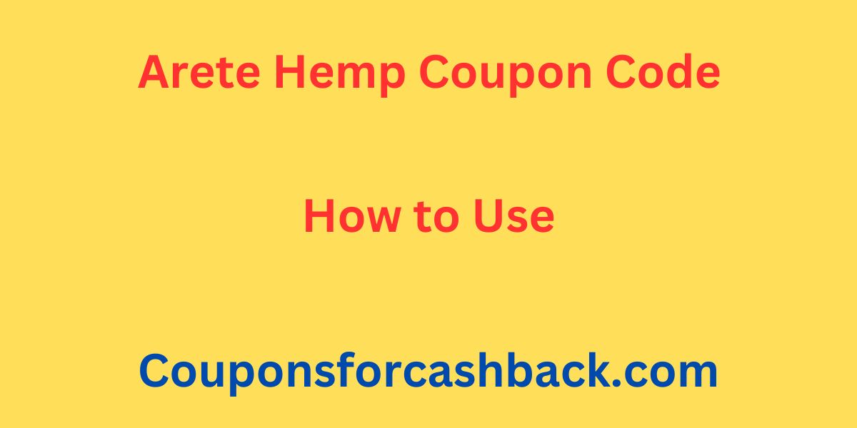 Arete Hemp Coupon Code