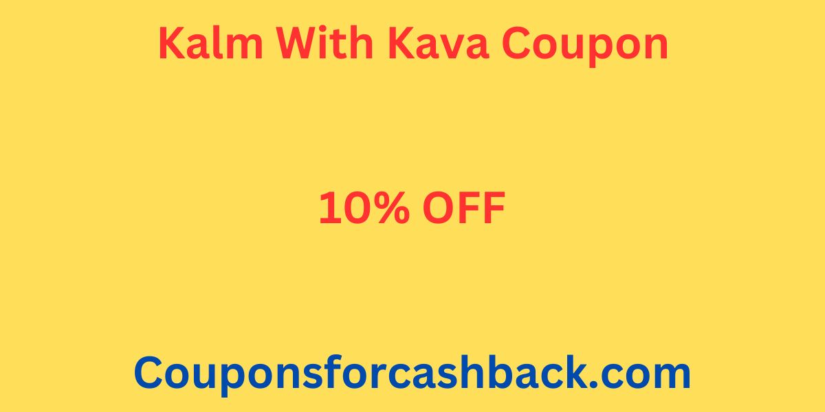 Kalm With Kava Coupon