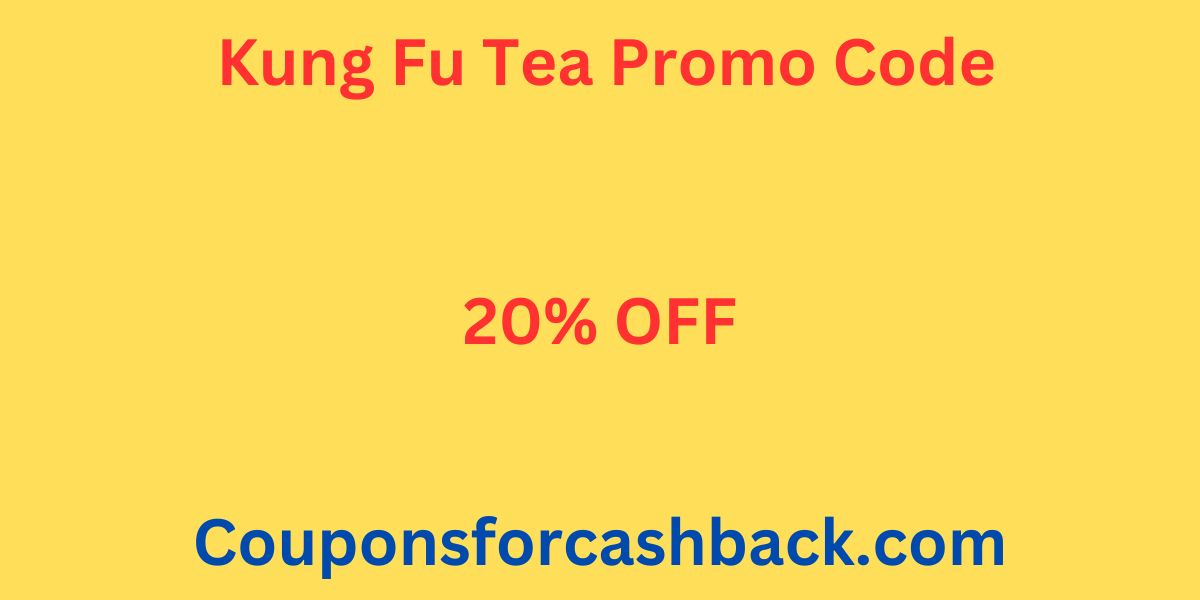 Kung Fu Tea Promo Code