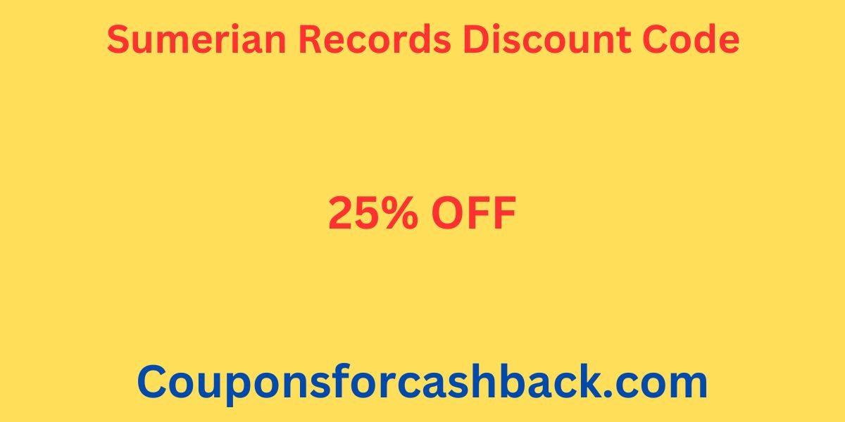 Sumerian Records Discount Code 